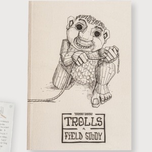 TROLLS: A FIELD STUDY